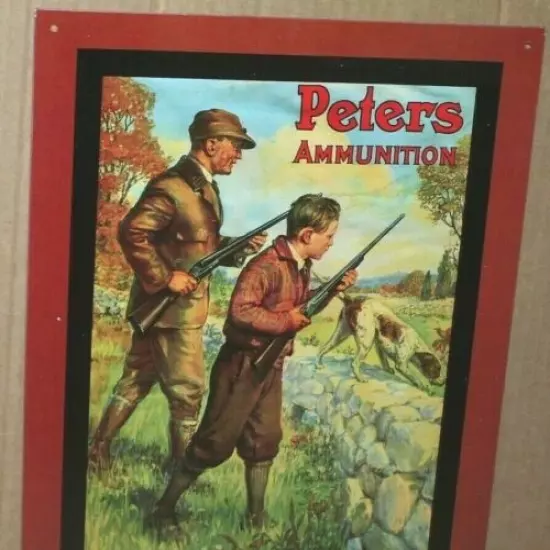 PETERS AMMO -Dad & Son Hunting -Rabbit runs out the Back Way-OLD SIGN Dated1990