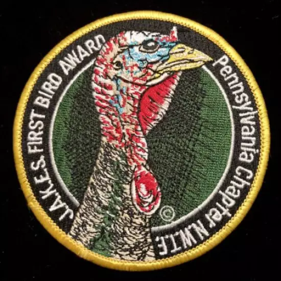 Pa.Chapter National Wild Turkey Federation 1st Bird Award Patch Never Sewn