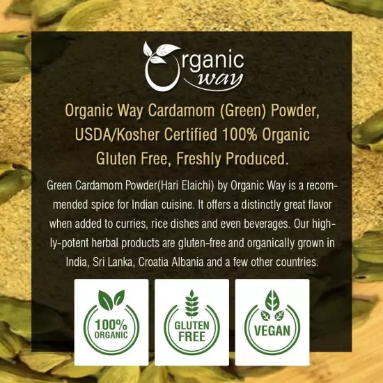 Organic Way Premium Quality Green Cardamom Elaichi Powder (Elettaria cardamomum)