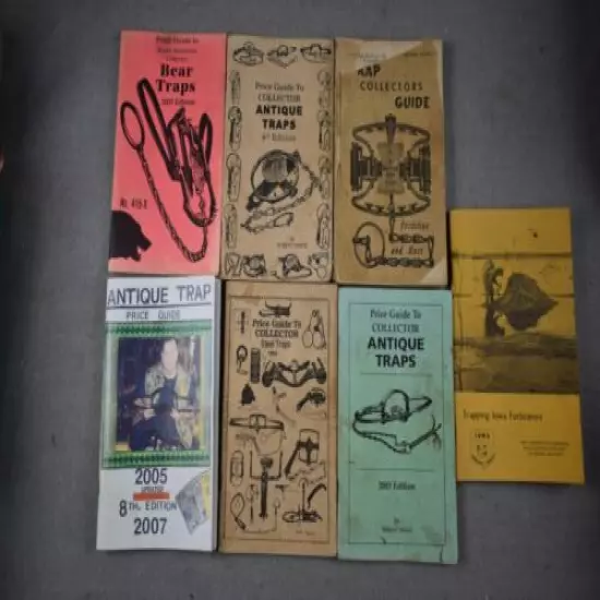 Lot of 7 Price Collectors Guides For Antique Animal Traps Bear Robert Vance