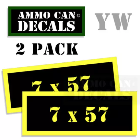 7 X 57 Ammo Can Box Decal Sticker bullet ARMY Gun safety Hunting 2 pack YW