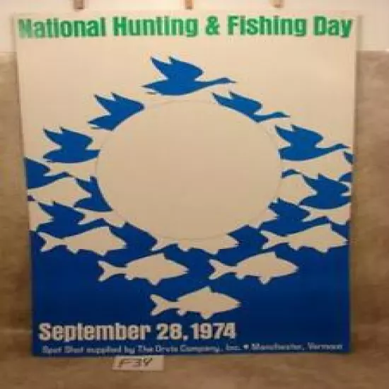 F34 VINTAGE SEPT 28,1974 NATIONAL HUNTING & FISHING DAY MANCHESTER VT POSTER