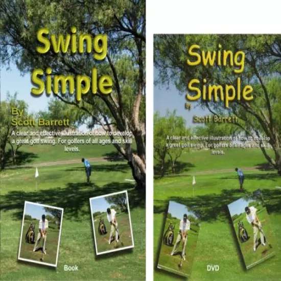 SWING SIMPLE BOOK & DVD GOLF INSTRUCTION BY SCOTT BARRETT 