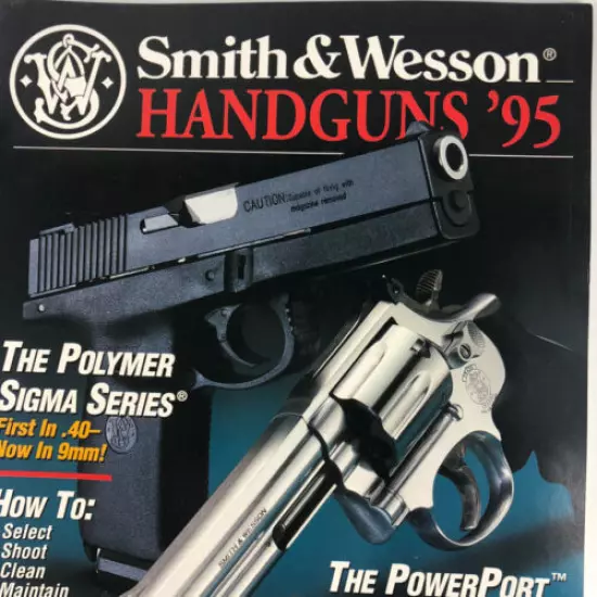 Smith & Wesson Handguns 95 Magazine 1995 Catalog Pistol Gun Test Matches History