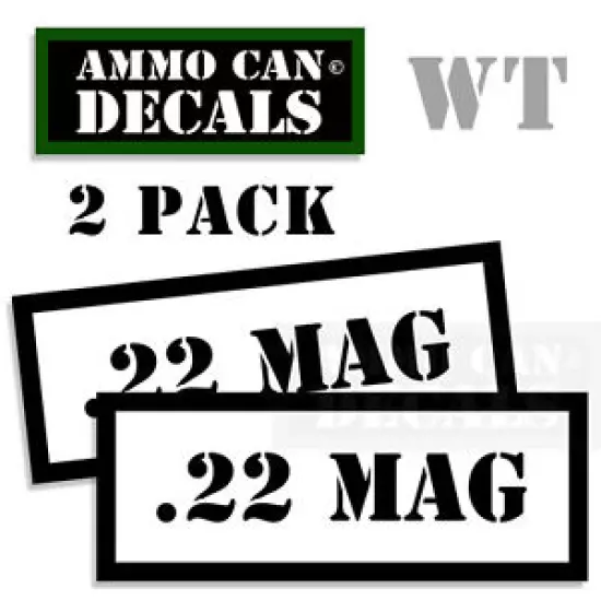 22 MAG Ammo Decal Sticker bullet ARMY Gun Can Box safety Hunting 2 pack WT