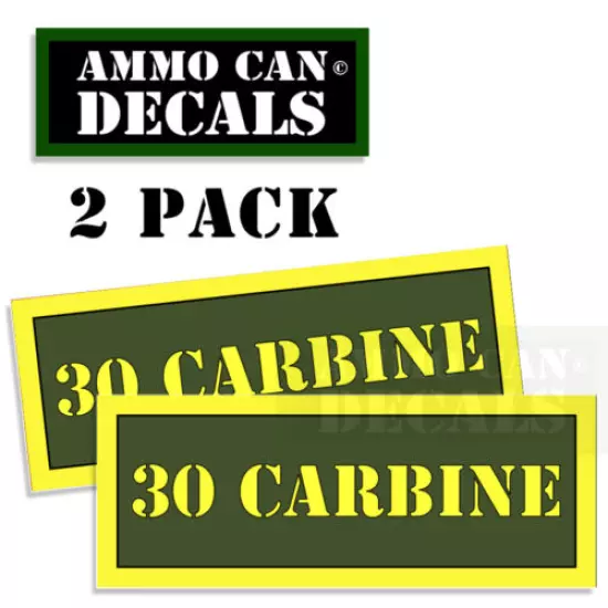 Ammo Can Decals 30 CARBINE Label Sticker 2 pack ARMY GREEN 3" x 1.15" AG