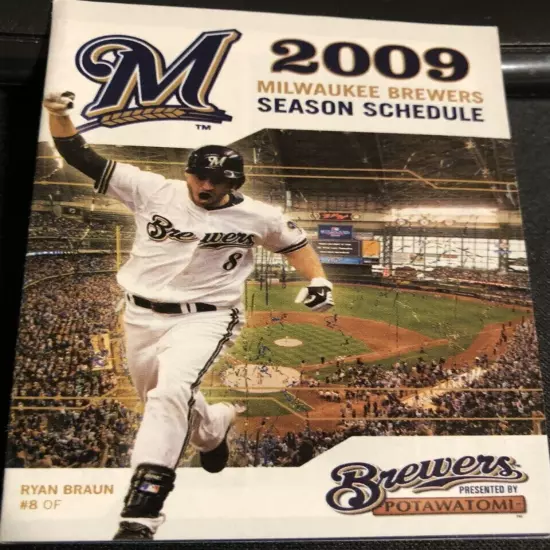 2009 Milwaukee Brewers Baseball Schedule Ryan Braun Miller Lite Beer Ad