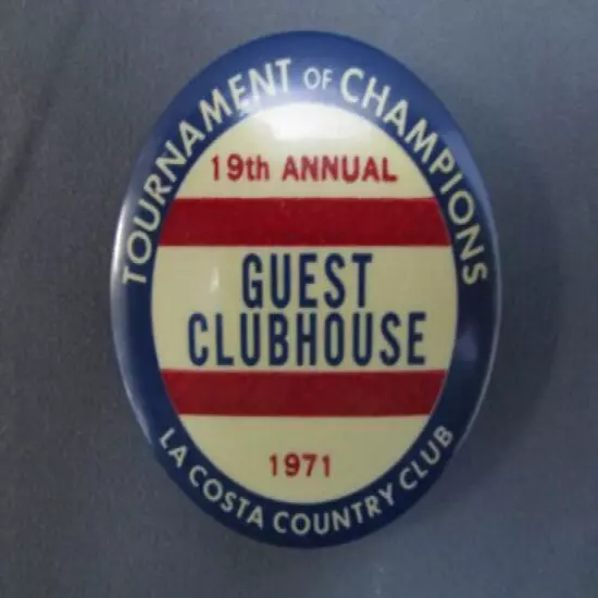 Original 1971 LA COSTA COUNTRY CLUB Golf TOURNAMENT OF CHAMPIONS PIN