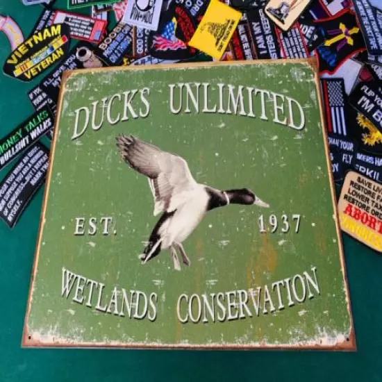 DUCKS UNLIMITED WETLANDS METAL TIN SIGN W/ FREE PATCH dtom gun vintage garage