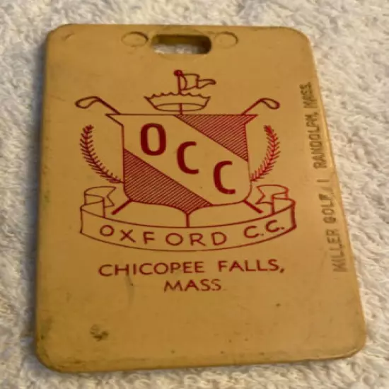  Bag Tag 1950s " OXFORD COUNTRY CLUB / BOB O'NEILL (sm size) SCARCE!