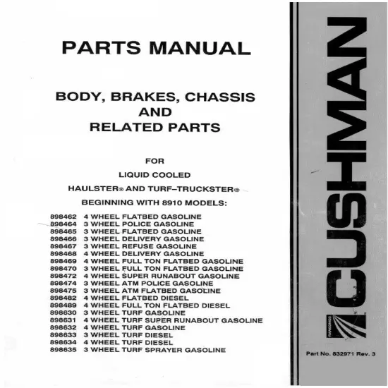 Cushman Body, Brakes, Chassis Parts Manual for Haulster 832971 - Digital Format