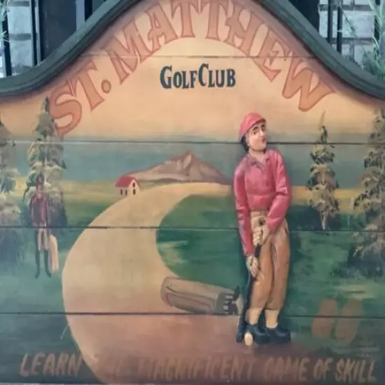 Vintage Wood St. MATTHEW GOLF CLUB AUTHENTIC Large Sign