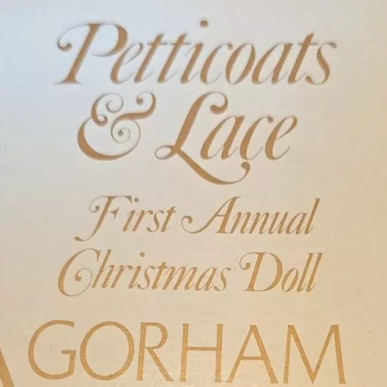 Gorham First Annual Christmas Doll Christine 18'' Petticoats & Lace VT756 