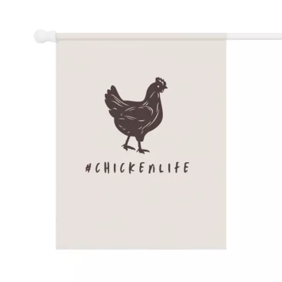 #chickenlife Garden House Flag Banner 2 Sizes 