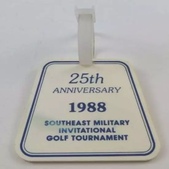 Vintage 25th Anniversary 1988 Military Invitational NAS JAX, FLA. Golf Bag Tag