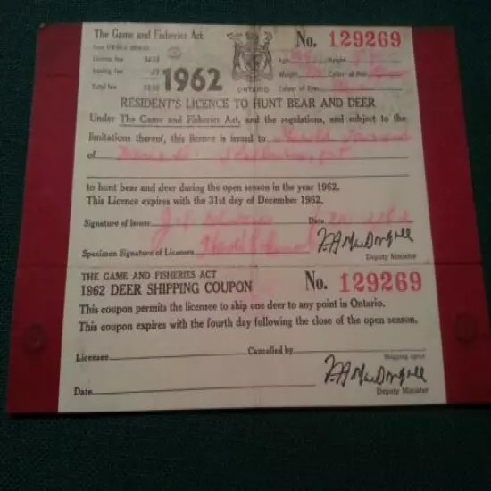 1962 Ontario Bear Hunting License + Deer Lands & Forests Game Fisheries L&F MNR