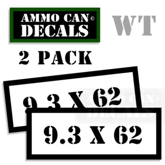 9.3x62mm Ammo Can Decals Ammunition Ammo Can Labels Ammo Stickers 3" 2 pack WT